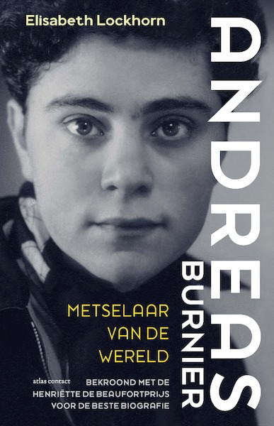 Andreas Burnier, metselaar van de wereld - Elisabeth Lockhorn (ISBN 9789045047119)
