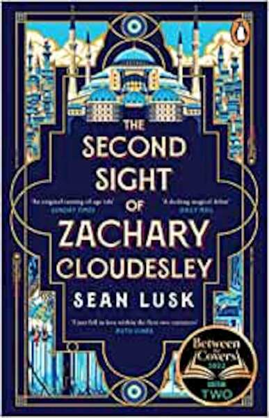 The Second Sight of Zachary Cloudesley - Sean Lusk (ISBN 9781804990940)