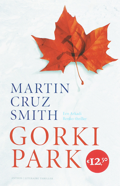 Gorki Park - Martin Cruz Smith (ISBN 9789041412348)