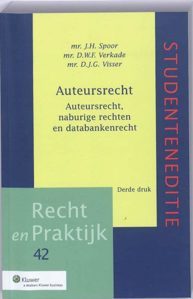 Auteursrecht Studenteneditie - J.H. Spoor, D.W.F. Verkade, D.J.G. Visser (ISBN 9789013087253)