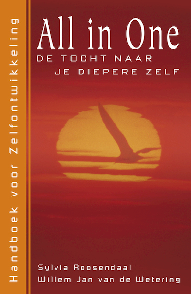 All in One de tocht naar je diepere zelf - W.J. van de Wetering, S. Roosendaal (ISBN 9789055991976)