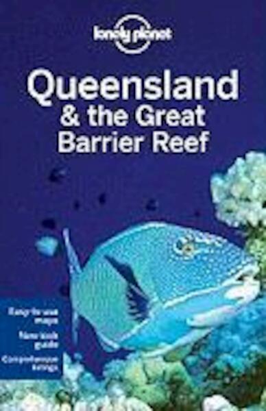 Lonely Planet Queensland & the Great Barrier Reef - (ISBN 9781741794632)