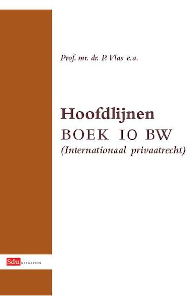 Hoofdlijnen Boek 10 - P. Vlas (ISBN 9789012385909)