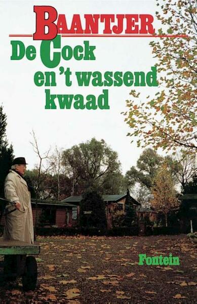 De Cock en 't wassend kwaad - A.C. Baantjer (ISBN 9789026125522)