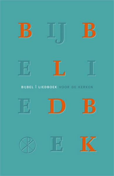 Bijbel Liedboek voor de Kerken Vivella-uitvoering - (ISBN 9789065393180)
