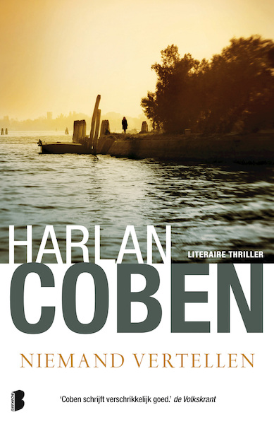 Niemand vertellen - Harlan Coben (ISBN 9789022562406)