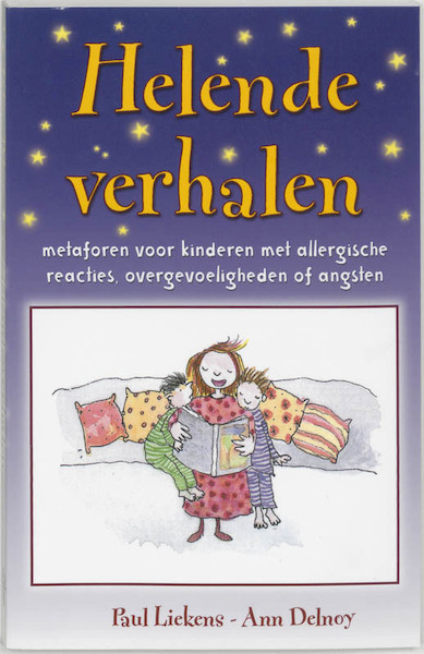 Helende verhalen voor kinderen - Paul Liekens, Ann Delnoy (ISBN 9789020260403)