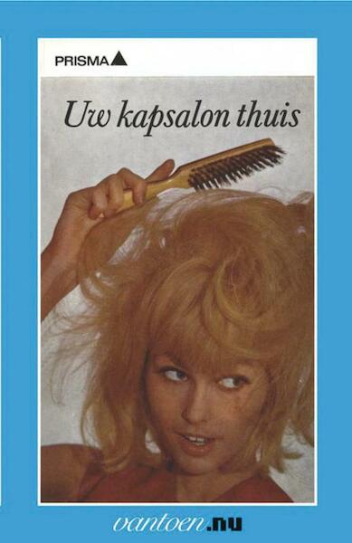 Uw kapsalon thuis - H. Haseltine (ISBN 9789031502554)