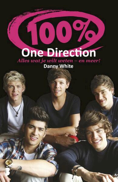 100% One direction - Danny White (ISBN 9789022566268)