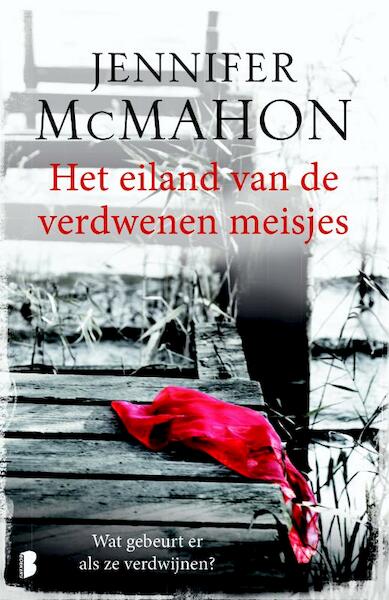 Het eiland van de verdwenen meisjes - Jennifer McMahon (ISBN 9789402301922)