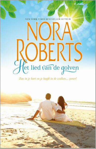 Het lied van de golven - Nora Roberts (ISBN 9789034754301)