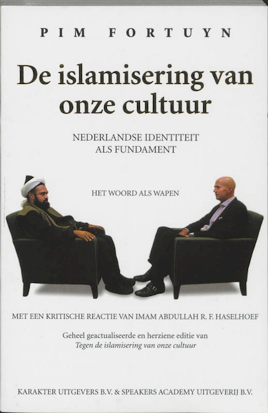 De islamisering van onze cultuur - Pim Fortuyn (ISBN 9789061128618)