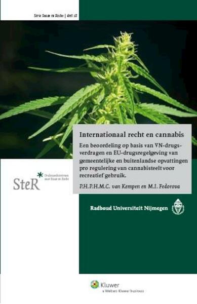 Internationaal recht en cannabis - P.H.P.H.M.C. van Kempen, M.I. Federova (ISBN 9789013124286)
