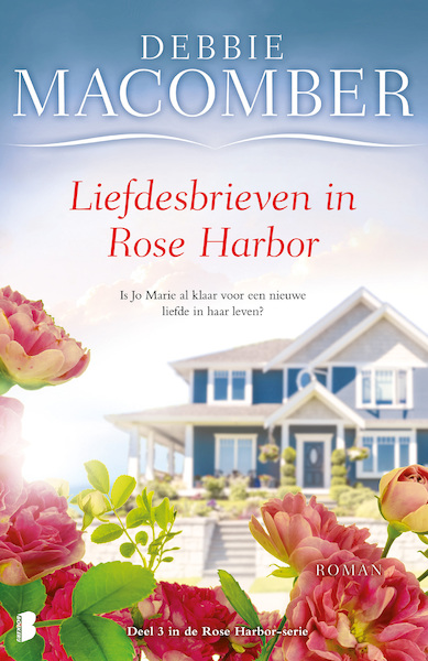 Liefdesbrieven in Rose Harbour - Debbie Macomber (ISBN 9789402300741)