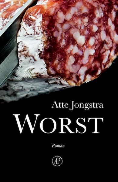 Worst - Atte Jongstra (ISBN 9789029589659)