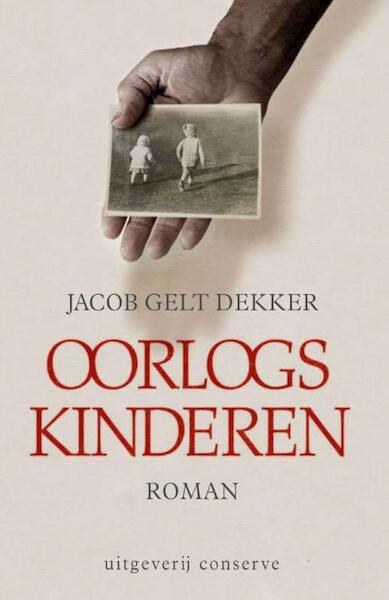 Oorlogskinderen - Jacob Gelt Dekker (ISBN 9789492025166)