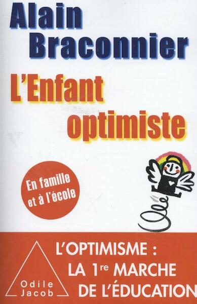 Mon Enfant est Optimiste - A. Braconnier (ISBN 9782738132314)
