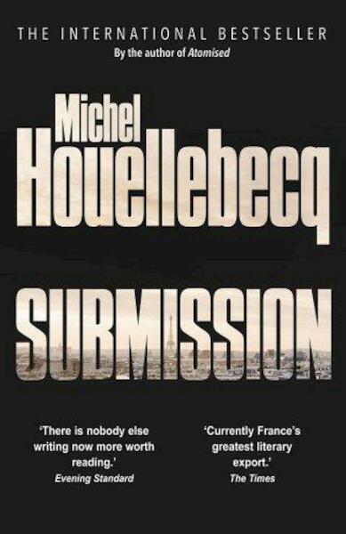Submission - Michel Houellebecq (ISBN 9781785150258)
