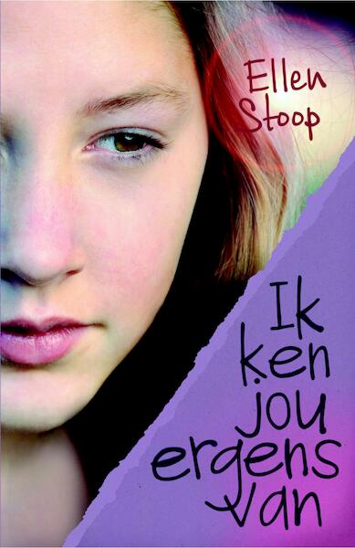 Ik ken jou ergens van - Ellen Stoop (ISBN 9789025113186)