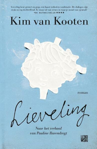 Lieveling - Kim van Kooten (ISBN 9789048830244)