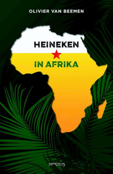 Heineken in Afrika - Olivier van Beemen (ISBN 9789035142862)