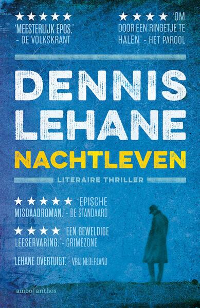 Nachtleven - Dennis Lehane (ISBN 9789026335716)