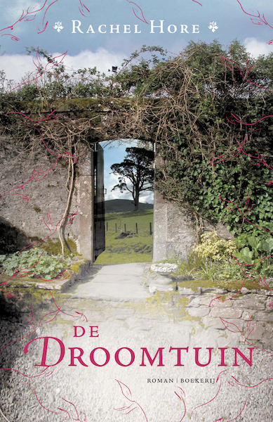 De droomtuin - Rachel Hore (ISBN 9789402307689)