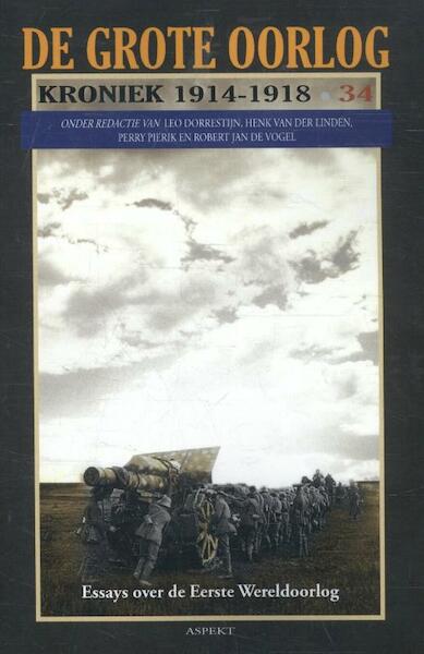 Grote oorlog kroniek 34 - Henk van der Linden (ISBN 9789463381208)