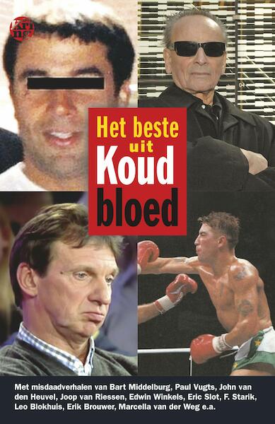 Het beste uit Koud bloed - (ISBN 9789462970649)