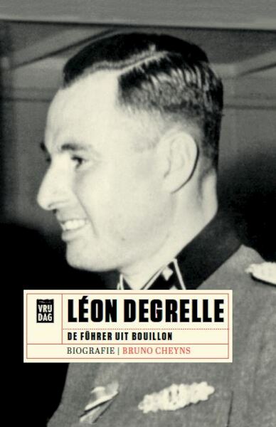 Léon Degrelle - Bruno Cheyns (ISBN 9789460015939)