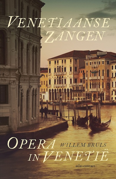 Venetiaanse zangen - Willem Bruls (ISBN 9789045018256)