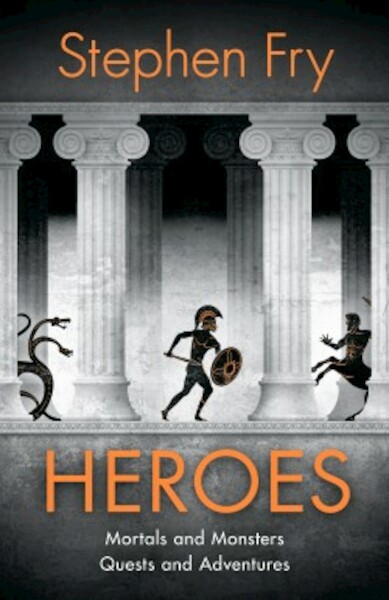 Heroes - Stephen Fry (ISBN 9780241380376)