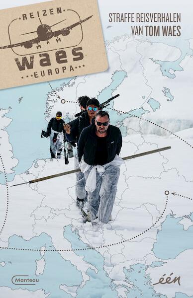 Reizen Waes Europa - Tom Waes (ISBN 9789022335871)