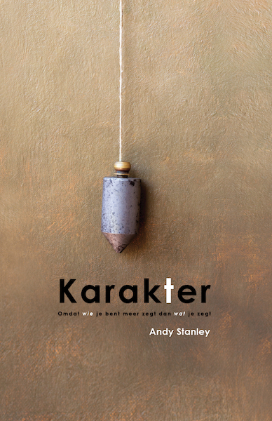 Karakter - Andy Stanley (ISBN 9789059991026)