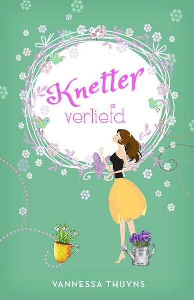 Knetterverliefd - Vannessa Thuyns (ISBN 9789492585370)