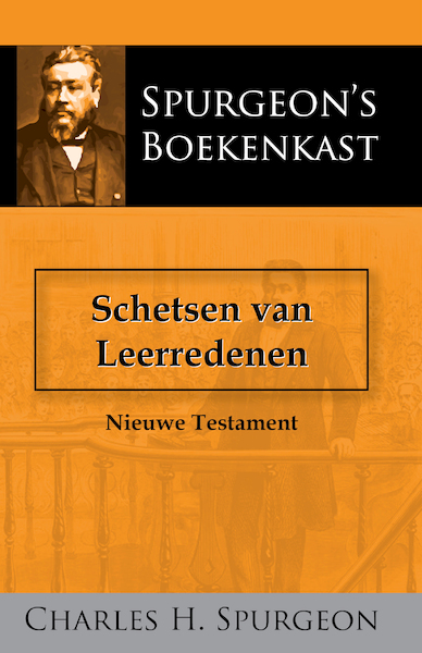 Schetsen van Leerredenen 2 - C.H. Spurgeon (ISBN 9789057194894)