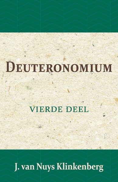 Deuteronomium - Jacob van Nuys Klinkenberg (ISBN 9789057193538)