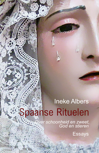 Spaanse Rituelen - (ISBN 9789083043807)
