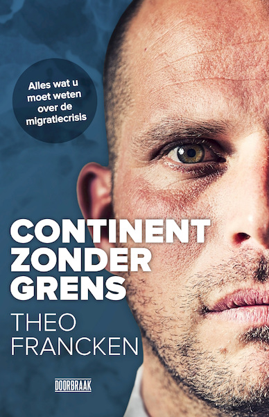 Continent zonder grens - Theo Francken, Joren Vermeersch (ISBN 9789492639233)