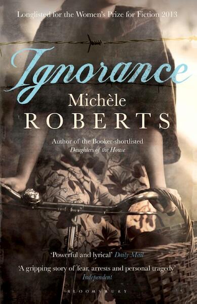 Ignorance - Michèle Roberts (ISBN 9781408818824)