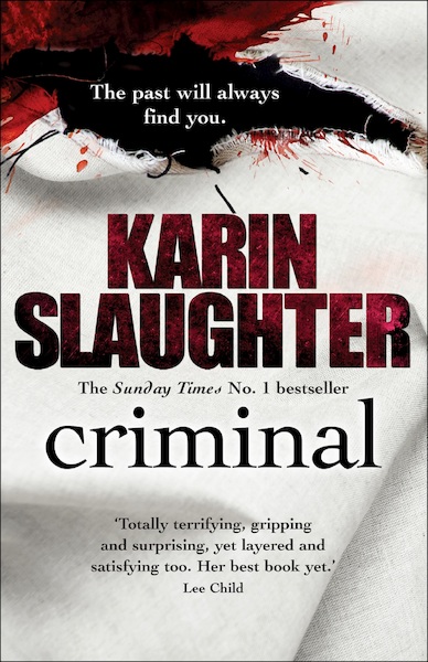 Criminal - Will Trent / Atlanta series 3 - Karin Slaughter (ISBN 9781409038665)