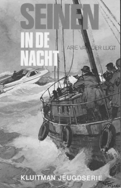 Seinen in de nacht - Arie van der Lugt (ISBN 9789020645484)