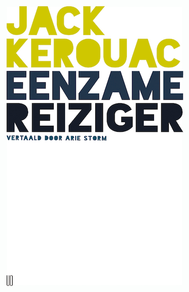 Eenzame reiziger - Jack Kerouac (ISBN 9789493290051)