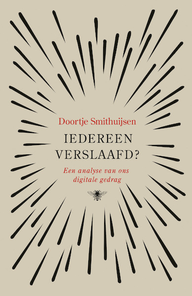 Iedereen verslaafd? - Doortje Smithuijsen (ISBN 9789403121215)