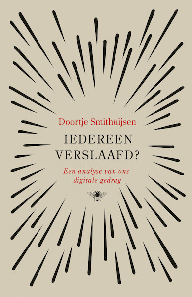 Iedereen verslaafd? - Doortje Smithuijsen (ISBN 9789403192819)