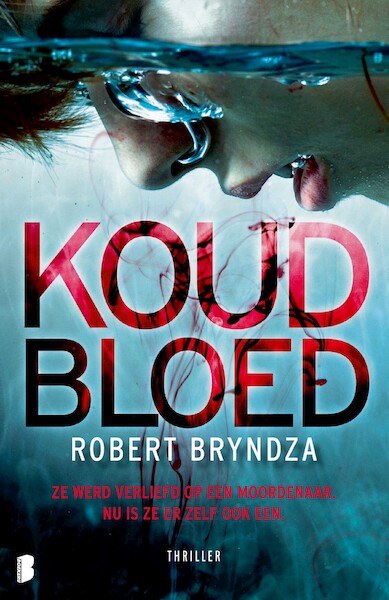 Koud bloed - Robert Bryndza (ISBN 9789022598900)