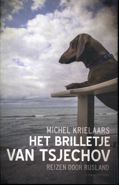 Het brilletje van Tsjechov - Michel Krielaars (ISBN 9789493304499)