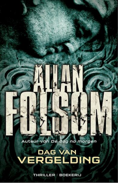 Dag van de vergelding - Allan Folsom (ISBN 9789022552650)