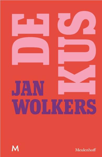 De kus - Jan Wolkers (ISBN 9789029087926)