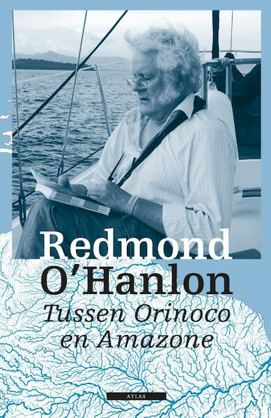 Tussen Orinoco en Amazone - Redmond O'Hanlon (ISBN 9789045041551)